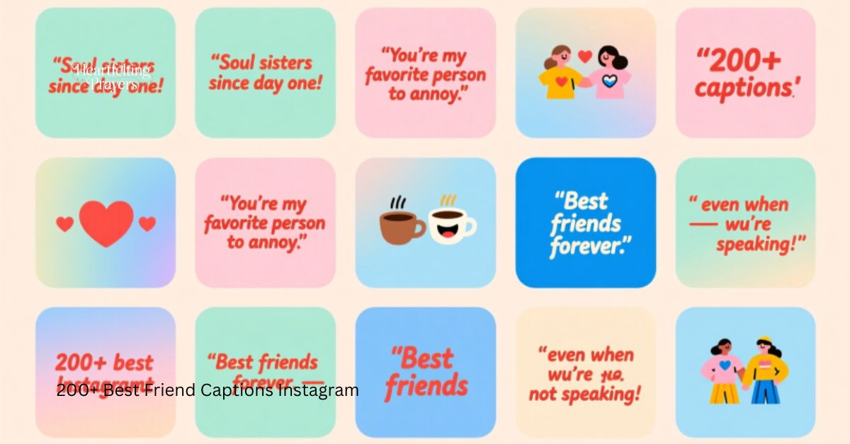200+ Best Friend Captions Instagram