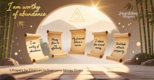 5 Prayers for Finances to Overcome Money Stress