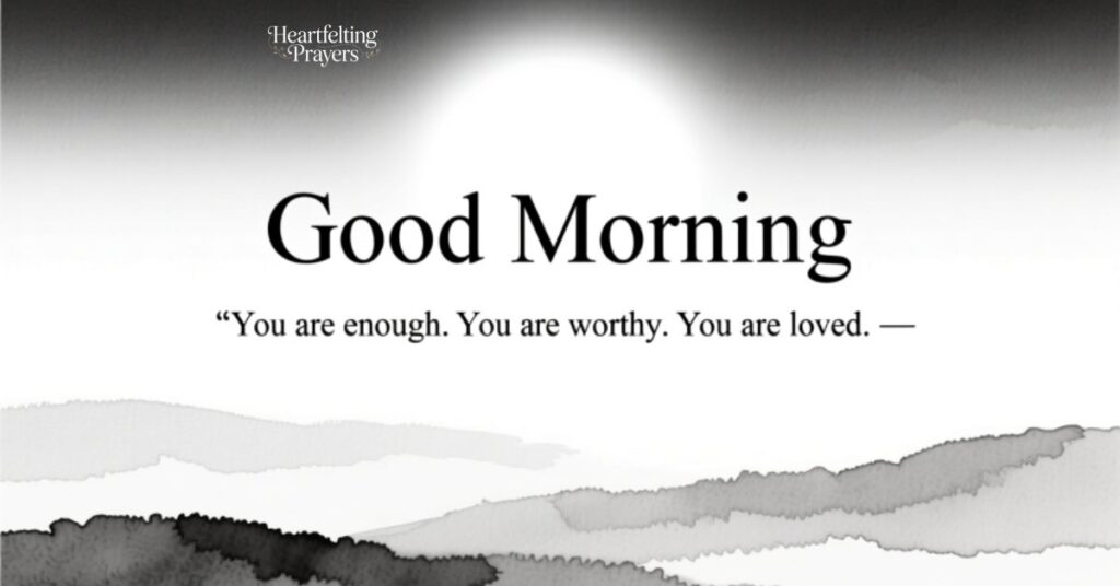 Black Good Morning Quotes for Self-Love