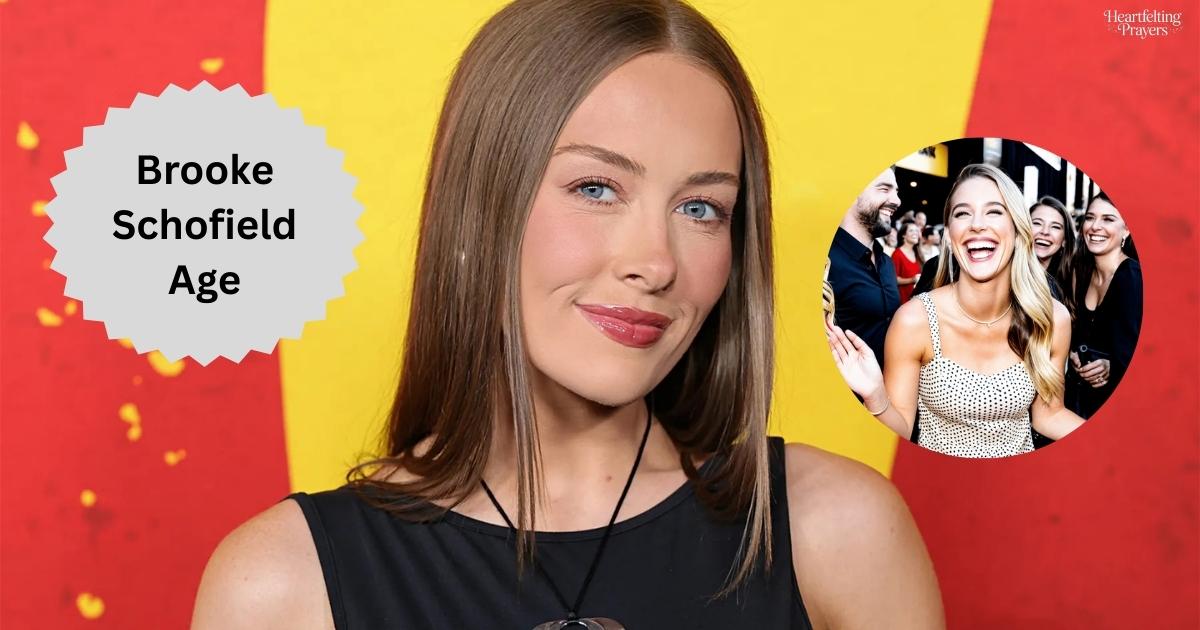 Brooke Schofield Age